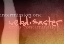 intermission one/cross-contamination