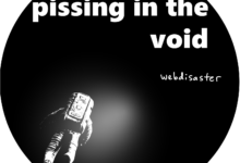 pissing in the void